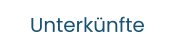 Unterkünfte